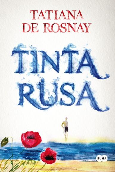 TINTA RUSA | 9788483655436 |  DE ROSNAY,TATIANA  | Llibreria Geli - Llibreria Online de Girona - Comprar llibres en català i castellà