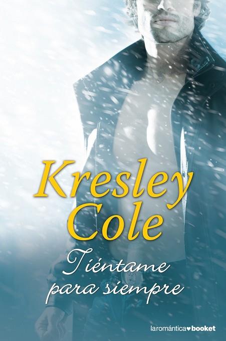 TIÉNTAME PARA SIEMPRE | 9788408123866 | COLE,KRESLEY | Llibreria Geli - Llibreria Online de Girona - Comprar llibres en català i castellà