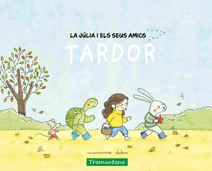 LA JÚLIA I ELS SEUS AMICS.TARDOR | 9788419829474 | DUBUC, MARIANNE | Llibreria Geli - Llibreria Online de Girona - Comprar llibres en català i castellà