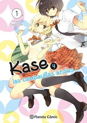 KASE Y LAS CAMPANILLAS AZULES Nº 01/05 | 9788411613569 | TAKASHIMA, HIROMI | Llibreria Geli - Llibreria Online de Girona - Comprar llibres en català i castellà