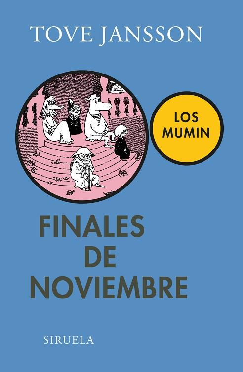 FINALES DE NOVIEMBRE | 9788498417968 | JANSSON,TOVE | Llibreria Geli - Llibreria Online de Girona - Comprar llibres en català i castellà