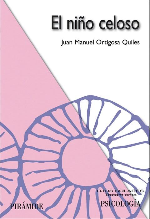 EL NIÑO CELOSO | 9788436821376 | ORTIGOSA QUILES,JUAN MANUEL | Llibreria Geli - Llibreria Online de Girona - Comprar llibres en català i castellà