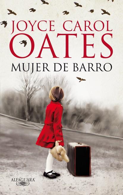 MUJER DE BARRO (TD) | 9788420414577 | OATES,JOYCE CAROL | Libreria Geli - Librería Online de Girona - Comprar libros en catalán y castellano
