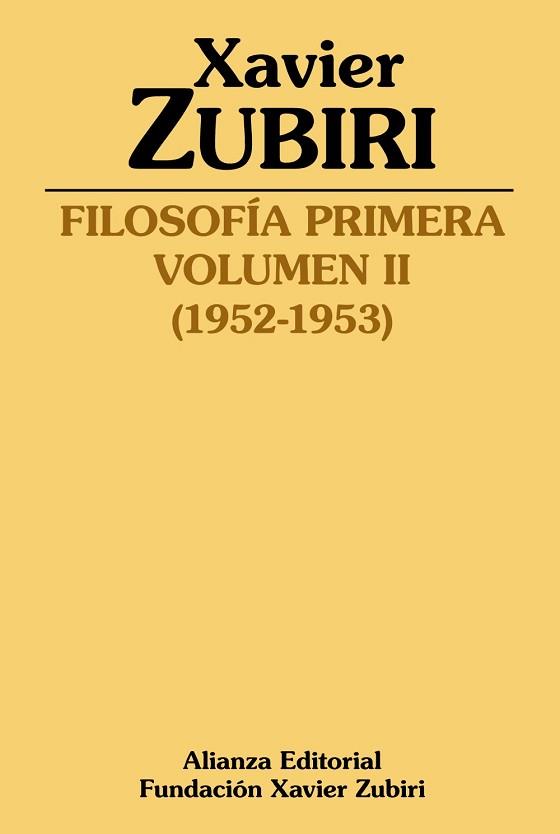 FILOSOFÍA PRIMERA-2(1952-1953) | 9788413627298 | ZUBIRI, XAVIER | Libreria Geli - Librería Online de Girona - Comprar libros en catalán y castellano
