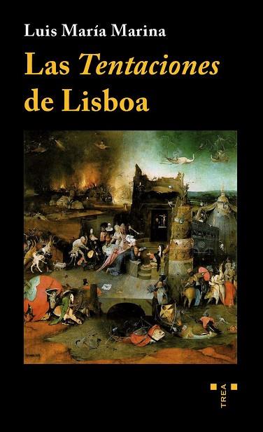 LAS TENTACIONES DE LISBOA | 9788497048637 | MARINA,LUIS MARÍA | Llibreria Geli - Llibreria Online de Girona - Comprar llibres en català i castellà