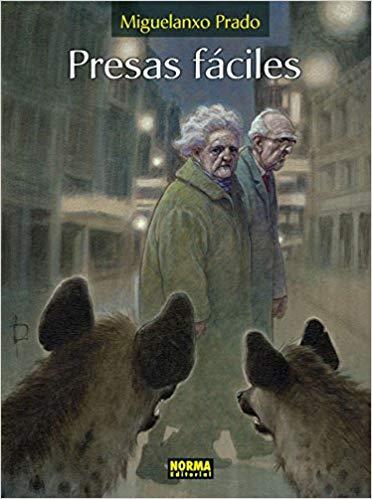 PRESAS FÁCILES | 9788467923605 | PRADO,MIGUELANXO  | Libreria Geli - Librería Online de Girona - Comprar libros en catalán y castellano