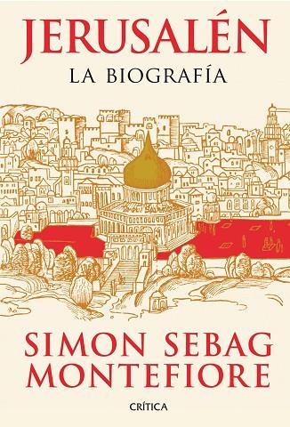 JERUSALÉN.LA BIOGRAFIA | 9788498924633 | SEBAG MONTEFIORE,SIMON | Libreria Geli - Librería Online de Girona - Comprar libros en catalán y castellano