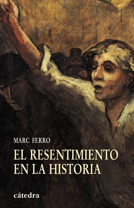 EL RESENTIMIENTO EN LA HISTORIA | 9788437625508 | FERRO,MARC | Llibreria Geli - Llibreria Online de Girona - Comprar llibres en català i castellà