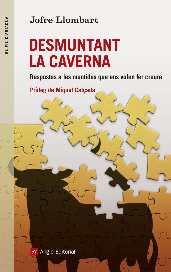 DESMUNTANT LA CAVERNA | 9788415695264 | LLOMBART,JOFRE | Libreria Geli - Librería Online de Girona - Comprar libros en catalán y castellano