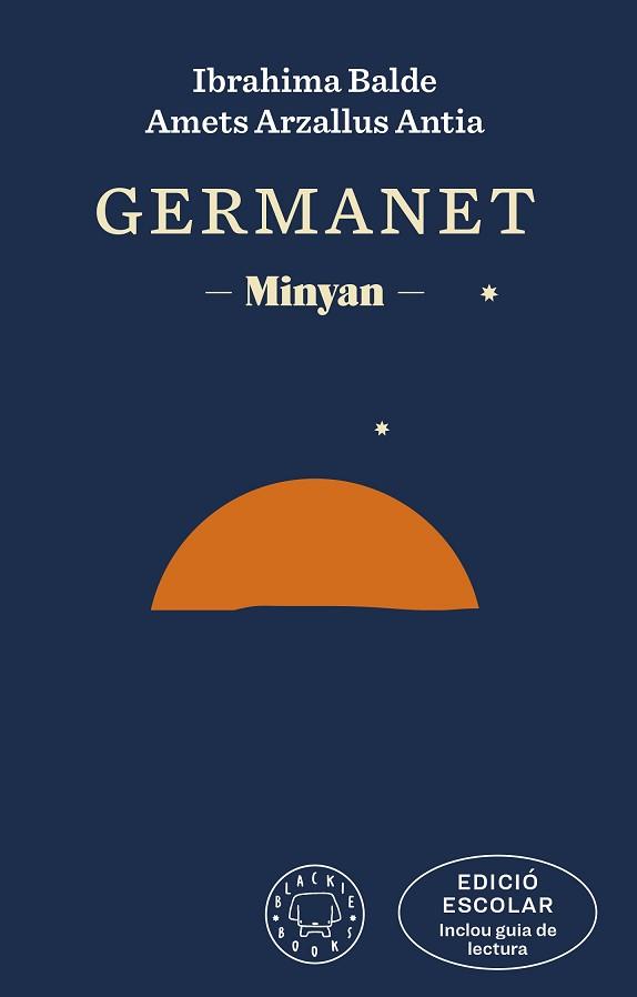 GERMANET (EDICIÓ ESCOLAR. INCLOU GUIA DE LECTURA) | 9788419654120 | BALDE,IBRAHIMA/ARZALLUS ANTIA, AMETS | Llibreria Geli - Llibreria Online de Girona - Comprar llibres en català i castellà