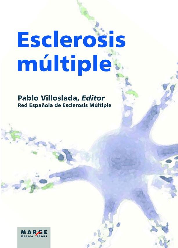 ESCLEROSIS MULTIPLE | 9788492442935 | VILLOSLADA,PABLO | Llibreria Geli - Llibreria Online de Girona - Comprar llibres en català i castellà