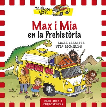 MAX I MIA EN LA PREHISTÒRIA | 9788424656515 | DICKINSON,VITA | Llibreria Geli - Llibreria Online de Girona - Comprar llibres en català i castellà