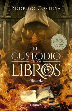 EL CUSTODIO DE LOS LIBROS | 9788418491023 | COSTOYA SANTOS,RODRIGO | Llibreria Geli - Llibreria Online de Girona - Comprar llibres en català i castellà