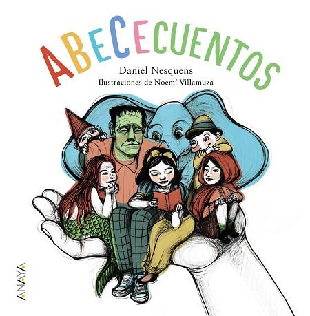 ABECECUENTOS | 9788467871517 | NESQUENS,DANIEL | Llibreria Geli - Llibreria Online de Girona - Comprar llibres en català i castellà