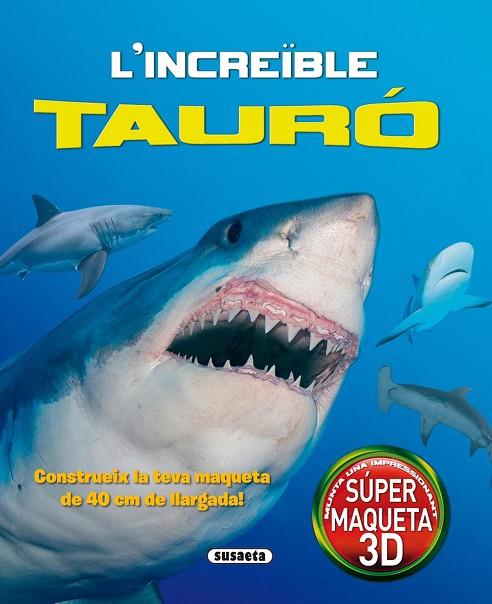 L'INCREÏBLE TAURÓ | 9788467735710 | BAMPTON,CLAIRE | Llibreria Geli - Llibreria Online de Girona - Comprar llibres en català i castellà