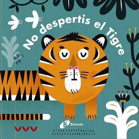 NO DESPERTIS EL TIGRE! | 9788499067636 | Llibreria Geli - Llibreria Online de Girona - Comprar llibres en català i castellà