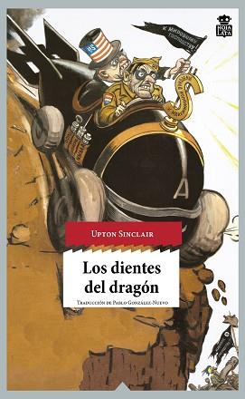 LOS DIENTES DEL DRAGÓN | 9788416537143 | SINCLAIR,UPTON | Libreria Geli - Librería Online de Girona - Comprar libros en catalán y castellano