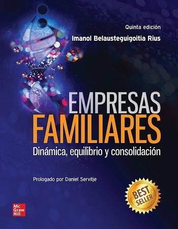 EMPRESAS FAMILIARES(5ª EDICIÓN 2022) | 9786071517593 | BELAUSTEGUIGOITIA,IMANOL | Llibreria Geli - Llibreria Online de Girona - Comprar llibres en català i castellà