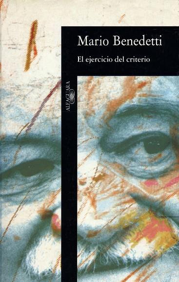 EL EJERCICIO DEL CRITERIO | 9788420428321 | BENEDETTI,MARIO | Llibreria Geli - Llibreria Online de Girona - Comprar llibres en català i castellà