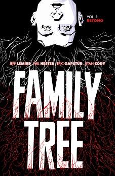 FAMILY TREE 1.RETOÑO | 9788418215612 | LEMIRE,JEFF/HESTER,PHIL | Libreria Geli - Librería Online de Girona - Comprar libros en catalán y castellano