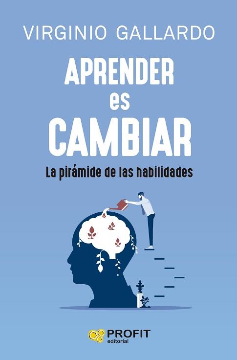 APRENDER ES CAMBIAR | 9788419841155 | GALLARDO YEBRA,VIRGINI | Llibreria Geli - Llibreria Online de Girona - Comprar llibres en català i castellà