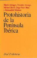 PROTOHISTORIA DE LA PENINSULA IBERICA | 9788434466258 | ALMAGRO,MARTIN/ARTEAGA,OSWALDO | Llibreria Geli - Llibreria Online de Girona - Comprar llibres en català i castellà