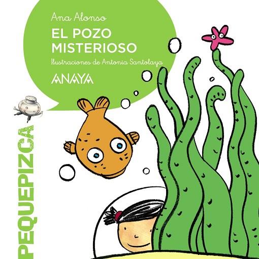 EL POZO MISTERIOSO | 9788467871272 | ALONSO,ANA/SANTOLAYA,ANTONIA (IL) | Llibreria Geli - Llibreria Online de Girona - Comprar llibres en català i castellà