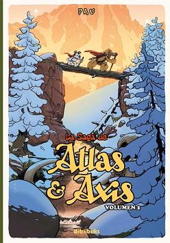 LA SAGA DE ATLAS Y AXIS-2 | 9788494061813 | PAU | Llibreria Geli - Llibreria Online de Girona - Comprar llibres en català i castellà