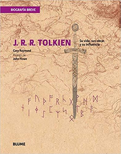 BIOGRAFÍA BREVE.J. R. R. TOLKIEN.SU VIDA,SUS OBRAS Y SU INFLUENCIA | 9788498017229 | RAYMOND,GARY | Llibreria Geli - Llibreria Online de Girona - Comprar llibres en català i castellà