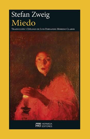 MIEDO | 9788412786897 | ZWEIG,STEFAN | Llibreria Geli - Llibreria Online de Girona - Comprar llibres en català i castellà