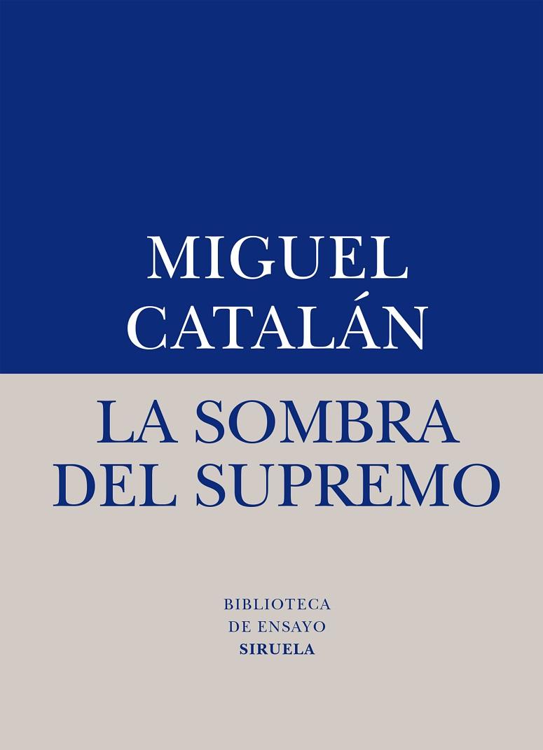LA SOMBRA DEL SUPREMO | 9788416396238 | CATALÁN,MIGUEL | Libreria Geli - Librería Online de Girona - Comprar libros en catalán y castellano