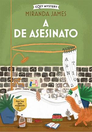 A DE ASESINATO (COZY MYSTERY) | 9788419599452 | JAMES, MIRANDA | Libreria Geli - Librería Online de Girona - Comprar libros en catalán y castellano