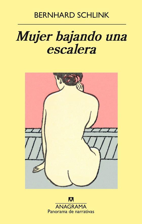 MUJER BAJANDO UNA ESCALERA | 9788433979544 | SCHLINK,BERNHARD | Libreria Geli - Librería Online de Girona - Comprar libros en catalán y castellano