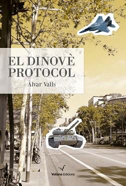 EL DINOVÈ PROTOCOL | 9788412076905 | VALLS,ÀLVAR | Libreria Geli - Librería Online de Girona - Comprar libros en catalán y castellano