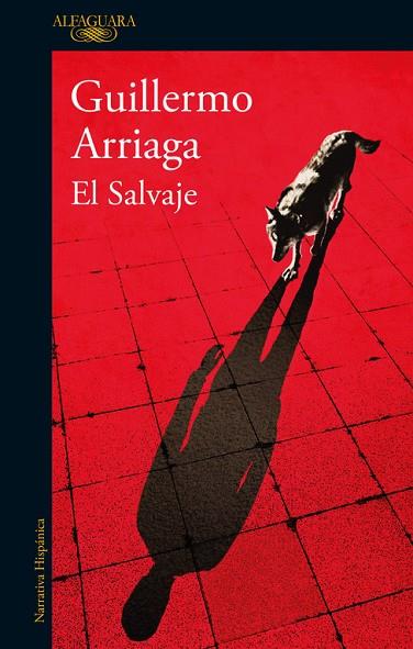 EL SALVAJE | 9788420419640 | ARRIAGA,GUILLERMO | Llibreria Geli - Llibreria Online de Girona - Comprar llibres en català i castellà