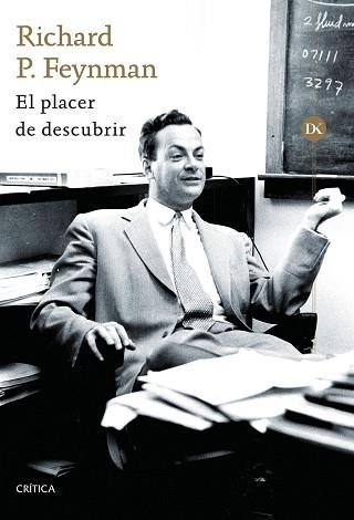 EL PLACER DE DESCUBRIR | 9788417067052 | FEYNMAN,RICHARD P. | Libreria Geli - Librería Online de Girona - Comprar libros en catalán y castellano