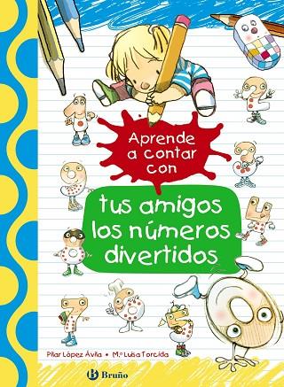 APRENDE A CONTAR CON TUS AMIGOS LOS NÚMEROS DIVERTIDOS | 9788469605936 | LÓPEZ ÁVILA,PILAR | Llibreria Geli - Llibreria Online de Girona - Comprar llibres en català i castellà