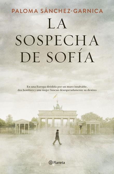 LA SOSPECHA DE SOFÍA | 9788408205623 | SÁNCHEZ-GARNICA,PALOMA | Libreria Geli - Librería Online de Girona - Comprar libros en catalán y castellano