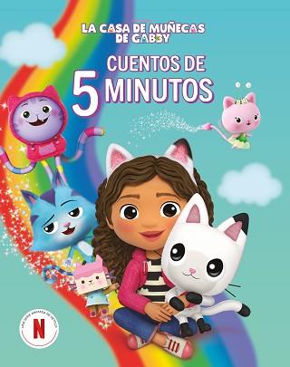 LA CASA DE MUÑECAS DE GABBY.RECOPILATORIO DE CUENTOS.CUENTOS DE 5 MINUTOS | 9788448869328 | LA CASA DE MUÑECAS DE GABBY | Libreria Geli - Librería Online de Girona - Comprar libros en catalán y castellano