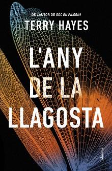 L'ANY DE LA LLAGOSTA | 9788466432153 | HAYES, TERRY | Llibreria Geli - Llibreria Online de Girona - Comprar llibres en català i castellà