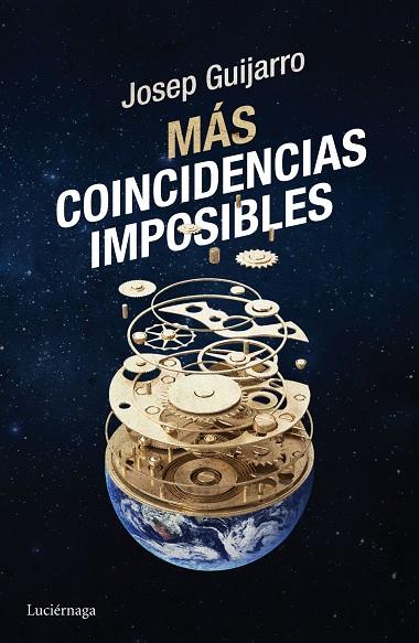 MÁS COINCIDENCIAS IMPOSIBLES | 9788416694235 | GUIJARRO,JOSEP | Llibreria Geli - Llibreria Online de Girona - Comprar llibres en català i castellà