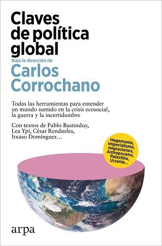 CLAVES DE POLÍTICA GLOBAL | 9788419558893 | CORROCHANO,CARLOS | Llibreria Geli - Llibreria Online de Girona - Comprar llibres en català i castellà