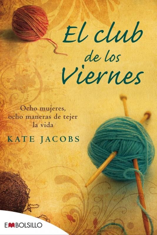 EL CLUB DE LOS VIERNES | 9788492695072 | JACOBS,KATE | Llibreria Geli - Llibreria Online de Girona - Comprar llibres en català i castellà