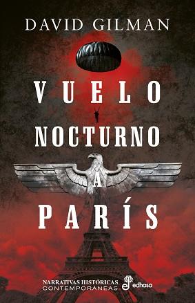 VUELO NOCTURNO A PARÍS | 9788435063197 | GILMAN,DAVID | Llibreria Geli - Llibreria Online de Girona - Comprar llibres en català i castellà