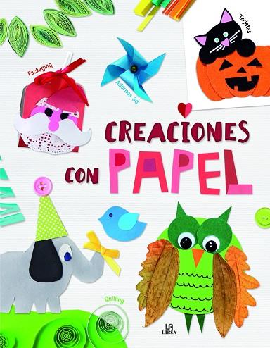 CREACIONES CON PAPEL | 9788466236928 | Llibreria Geli - Llibreria Online de Girona - Comprar llibres en català i castellà