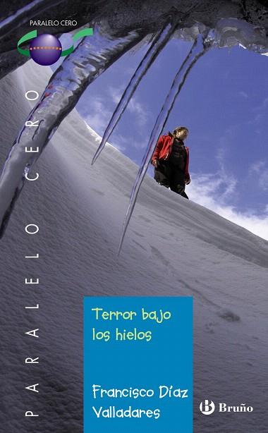 TERROR BAJO LOS HIELOS | 9788421679173 | DÍAZ VALLADARES,FRANCISCO | Llibreria Geli - Llibreria Online de Girona - Comprar llibres en català i castellà