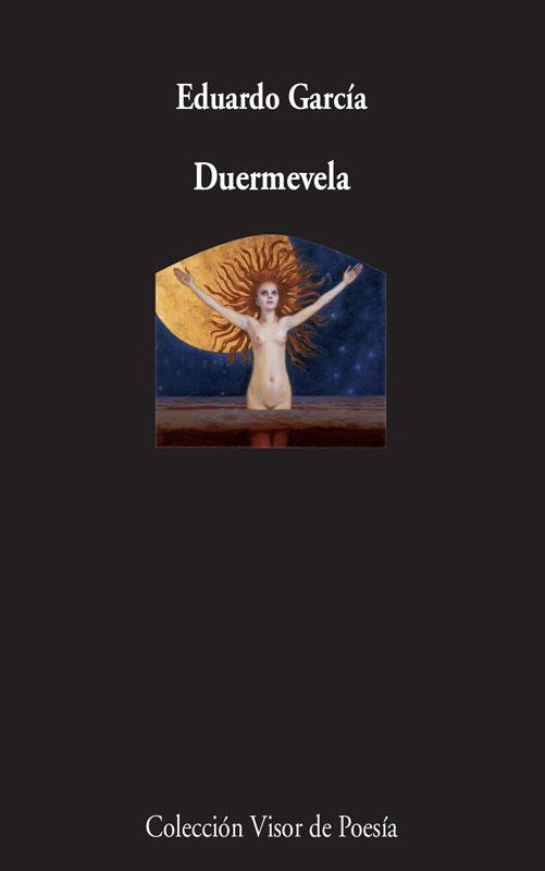 DUERMEVELA | 9788498958669 | GARCÍA,EDUARDO | Llibreria Geli - Llibreria Online de Girona - Comprar llibres en català i castellà