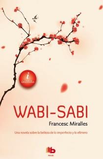 WABI-SABI | 9788498729184 | MIRALLES,FRANCESC | Libreria Geli - Librería Online de Girona - Comprar libros en catalán y castellano