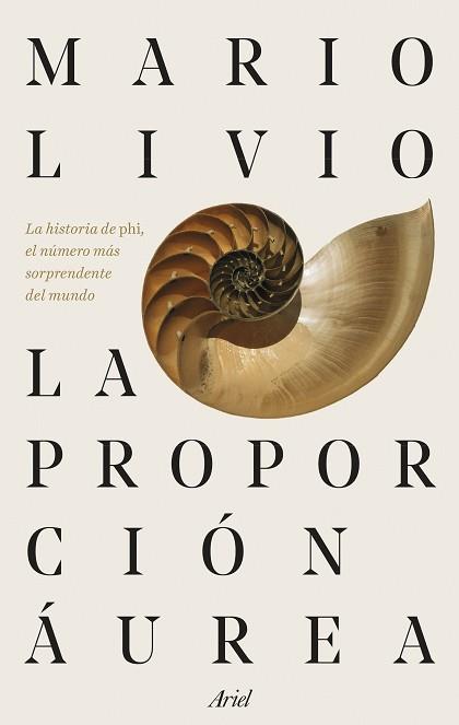 LA PROPORCIÓN ÁUREA | 9788434437951 | LIVIO, MARIO | Llibreria Geli - Llibreria Online de Girona - Comprar llibres en català i castellà