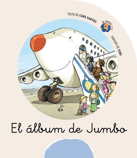 EL ALBUM DE JUMBO | 9788498450910 | SANTOS,CARE | Libreria Geli - Librería Online de Girona - Comprar libros en catalán y castellano